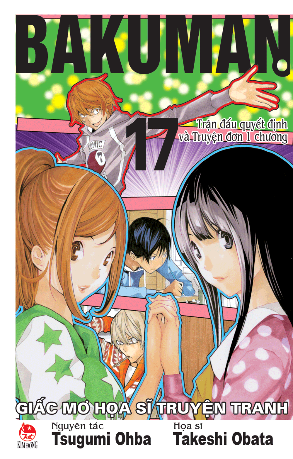 Bakuman - Giấc mơ họa sĩ truyện tranh - Tập 17